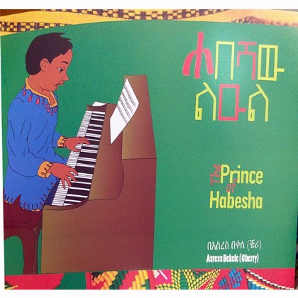 The Prince of Habesha