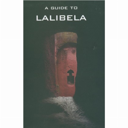 A Guide To LALIBELA