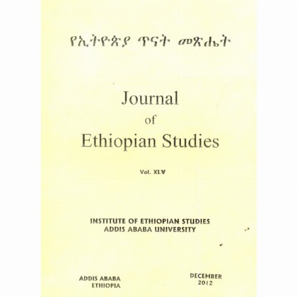 Journal of Ethiopian Studies Vol.XLV (December 2012)