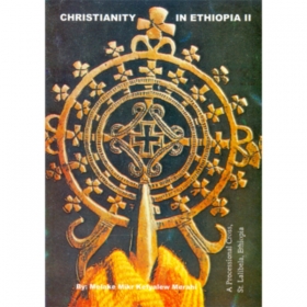 Christianity in Ethiopia II