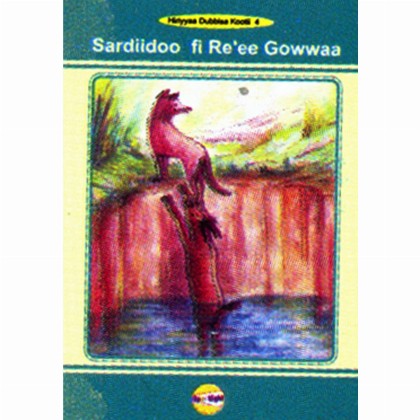 Sardiidoo fi Re'ee Gowwaa - Mereb.Shop