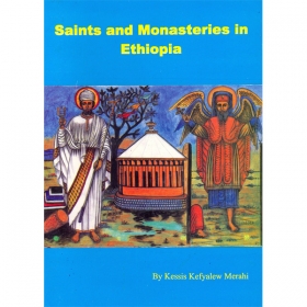 Saints and Monasteries in Ethiopia