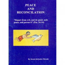 PEACE AND RECONCILIATION