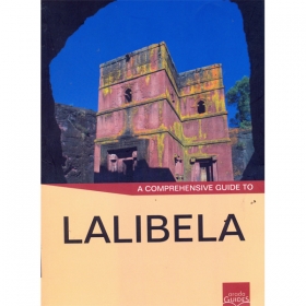 A Comprehensive Guide to  Lalibela