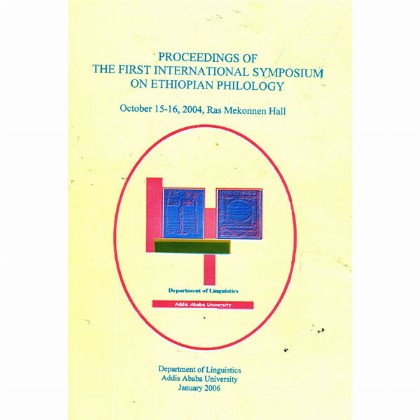 Proceedings of the First International Symposium on Ethiopian Philology