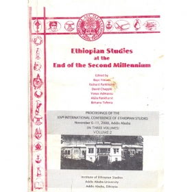 Proceedings of the XIVth International Conference of Ethiopian Studies in three Volumes (Volume II) (November 6-11, 2000)(Ethiopian Studies at the End of the Second Millennium)