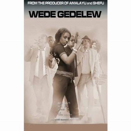 Wede Gedelew - Mereb.Shop - ወደ ገደለው