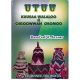 UTUU (kuusaa Walaloo fi Ciigoowwan Orormo)