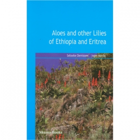 Aloes and Other Lilies of Ethiopia and Eritrea