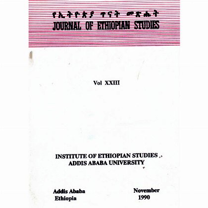 Journal of Ethiopian Studies Vol.XXIII (November 1990) - Mereb.Shop - የኢትዮጵያ ጥናት መጽሔት