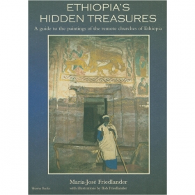 Ethiopia's Hidden Treasures ( A guide to the paintings of remote churches of Ethiopia)
