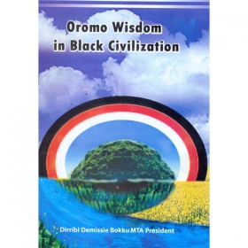 Oromo Wisdom in Black Civilization