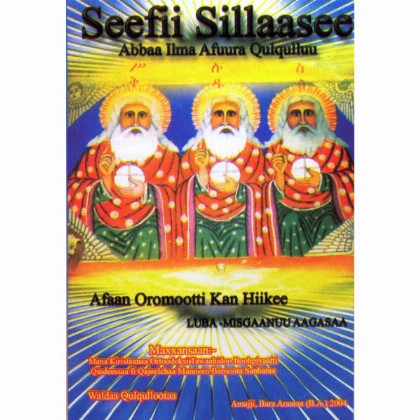 Seefii Sillaasee(Abbaa Ilma Afuura Qulqulluu)