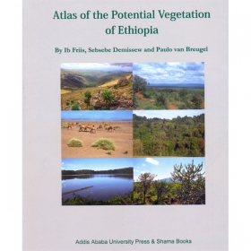 Atlas of the Potential Vegetation of Ethiopia