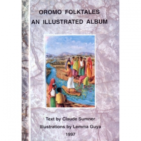 OROMO FOLKTALES AN ILLUSTRATED ALBUM