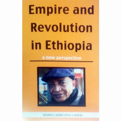 Empire and Revolution in ETHIOPIA