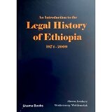 An Introduction tmo the Legal History of Ethiopia (1974-2009) (Paper Cover)