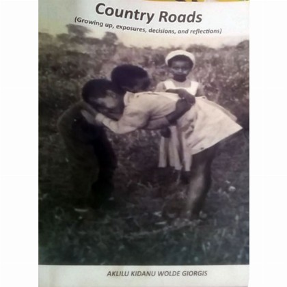 Country Roads (Growing up, Exposures, Decisions and Reflections)