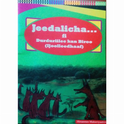 Jeedalicha...fi Durduriilee kan Biroo (Ijoolleedhaaf) - Mereb.Shop