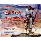 Emperor Tewodros II of Ethiopia