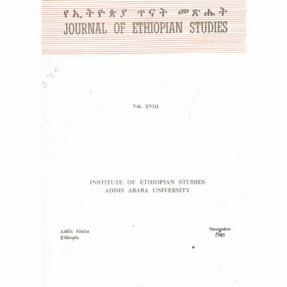 Journal of Ethiopian Studies Vol.XVIII (NOVEMBER 1985)