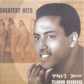 Tilahun Gessesse (Greatest Hits)